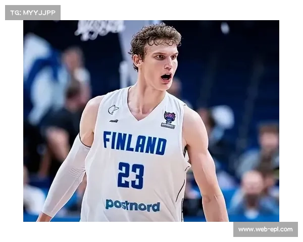 劳里·马尔卡宁创立芬兰篮球学院助力北欧新星成长 劳里·马尔卡宁创立芬兰篮球学院助力北欧新星成长