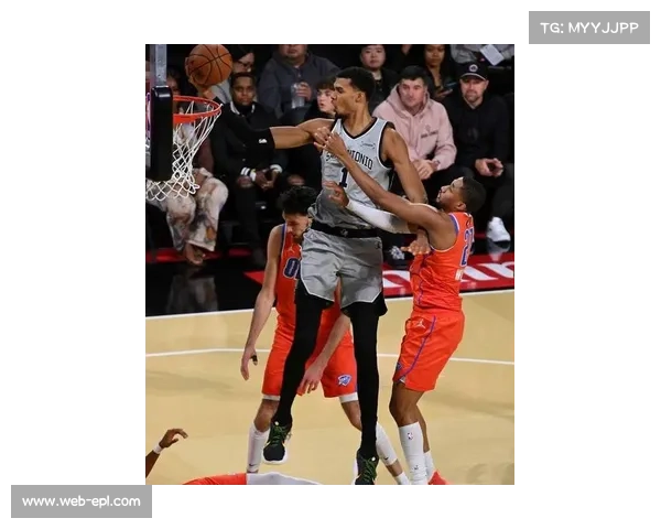 马刺130-110大胜雷霆 约翰逊25分文班亚马12分